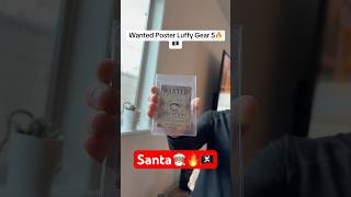 Santa delivered my gear 5 Luffy🤑🔥 #luffy #luffygear5 #onepiece #onepiececards #zoro