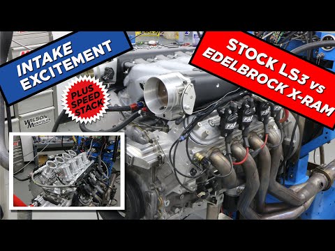 LS3 EFI INTAKE SHOOTOUT- 8-STACK IR VS EDELBROCK X-RAM