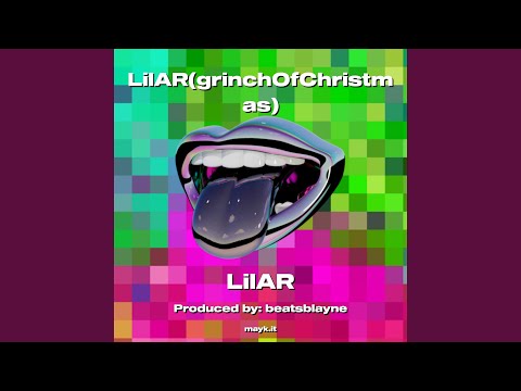 LilAR (grinchOfChristmas)