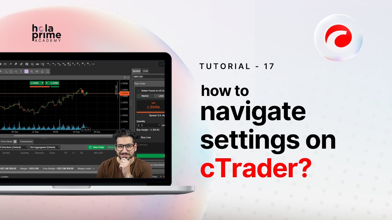 So navigieren Sie durch die cTrader-Einstellungen – Passen Sie Ihre Handelsplattform an! | Hola Prime