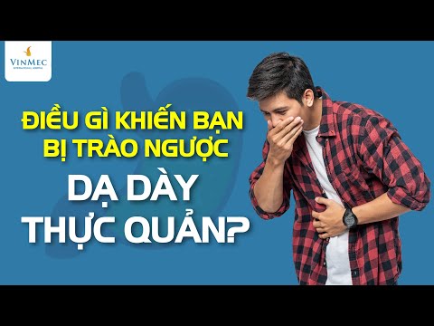 , title : 'Điều gì khiến bạn bị trào ngược dạ dày thực quản?'