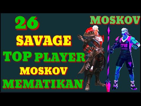 #savage #Aceh #moskov#global  26 SAVAGE TOP PLAYER MOSKOV MOBILE LEGENDS MAMATIKA LAWAN👍🏻👍🏻FROM