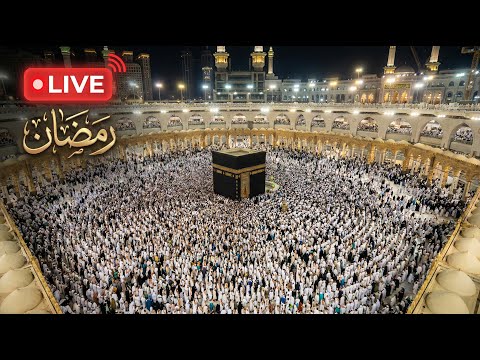 LIVE Makkah Today: Ramadan 2026 (1447 AH) | Taraweeh, Tahajjud & Kaaba 24/7 Stream