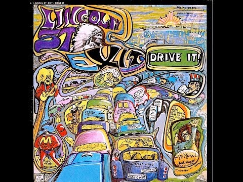 Lincoln Street Exit - Drive It! (Full Album)