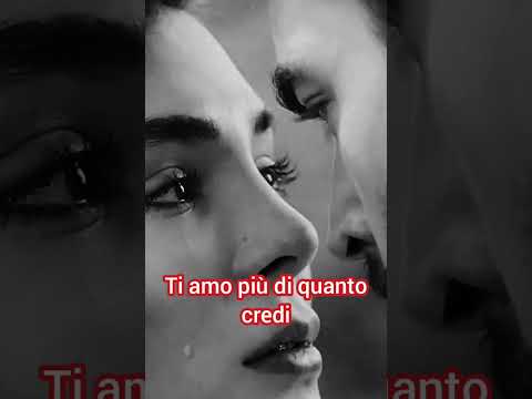 Ti amo più di quanto credi