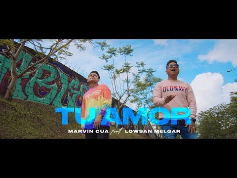 Marvin Cua Ft. Lowsan Melgar - Tu Amor (Video Oficial)