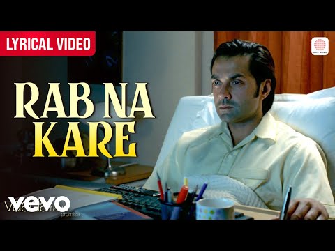 Rab Na Kare (Lyrical) — watch video