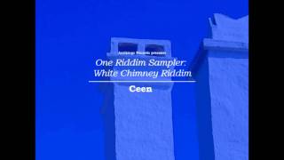 CEEN ft. Friends - White Chimney Riddim Medley vol. 1 (Antikings Records AK006)