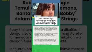 Roby Tremonti Ingin Temui Aurelie Moeremans, Bantah jadi Sosok 'Bobby' dalam Buku Broken Strings