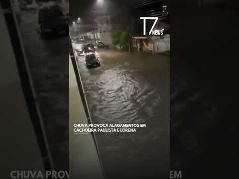 Chuva provoca alagamentos em Cachoeira Paulista e Lorena