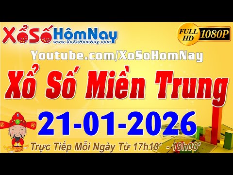 XSMT - Trực tiếp xổ số Miền Trung ngày 21/01/2026 - Đà Nẵng XSDNG - Khánh Hòa XSKH