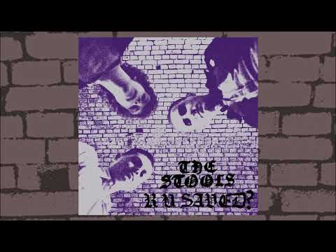 THE STOOLS - "R U Saved?" (2023, full album)