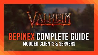 Valheim BepInEx Complete Guide | Install Client & Server