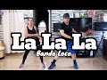 La La La // Es Merengue No Es Merengue // Banda Loca  // Simple Step