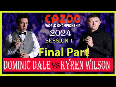 Kyren Wilson vs Dominic Dale Final Part | Cazoo World Championship 2024| #snooker2024 | #kyrenwilson