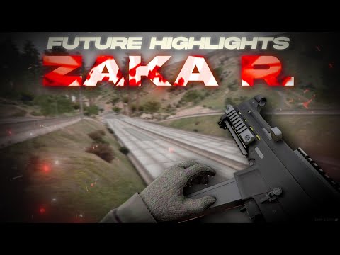 Future RP Highlights #5 | Zaka 