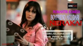 Boyfriend Aku Dari Neraka Full Movie Melayu HD - U