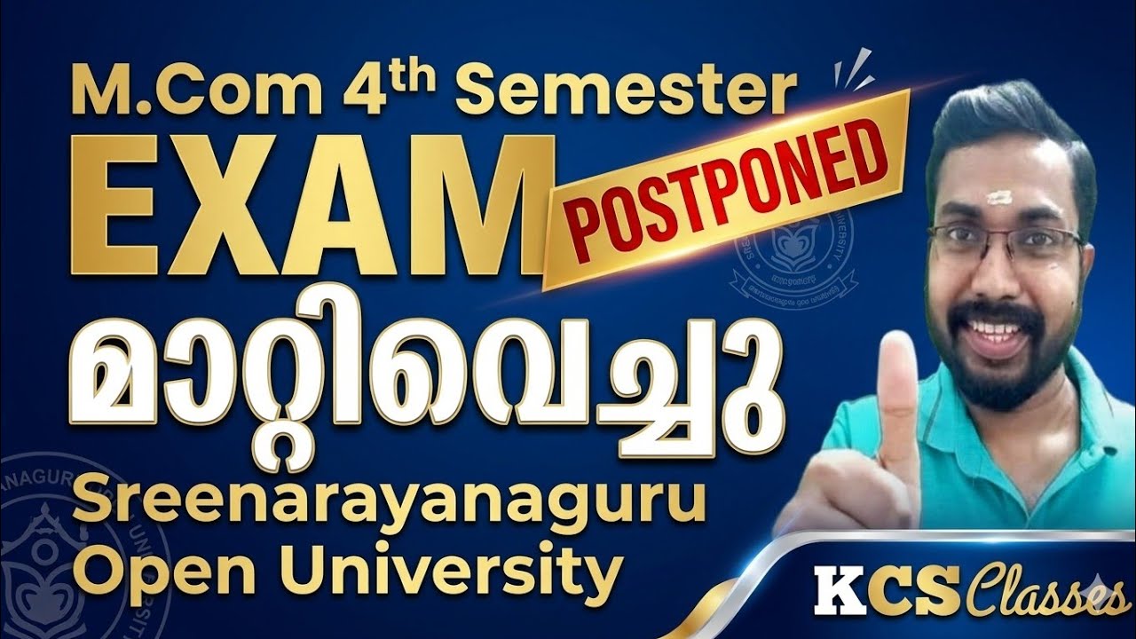 Exam മാറ്റിവെച്ചു 🔥|M.com 4th Semester Sreenarayanaguru Open University 
