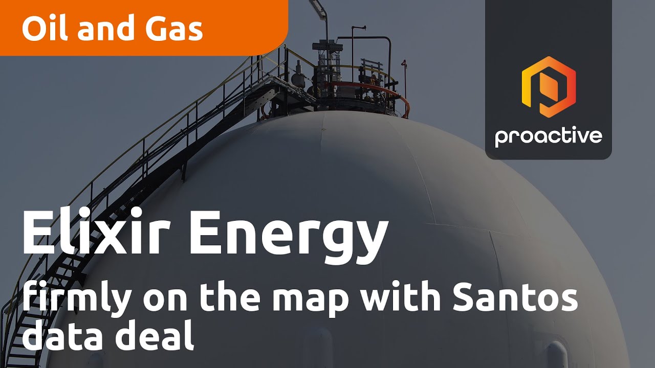 Elixir Energy firmly on the map with Santos data deal