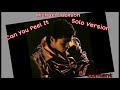 Can You Feel It solo Version - Michael Jackson