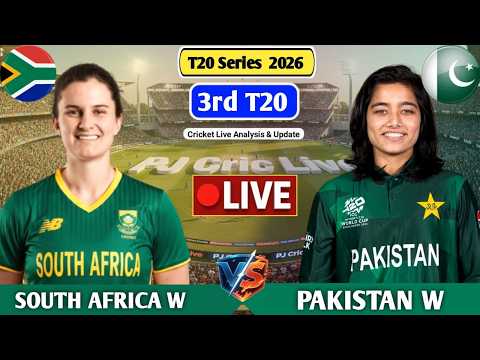 South Africa W Vs Pakistan W 3rd T20 Match | Live Score Analysis & Discussion | SAW vs PAKW T20 Live