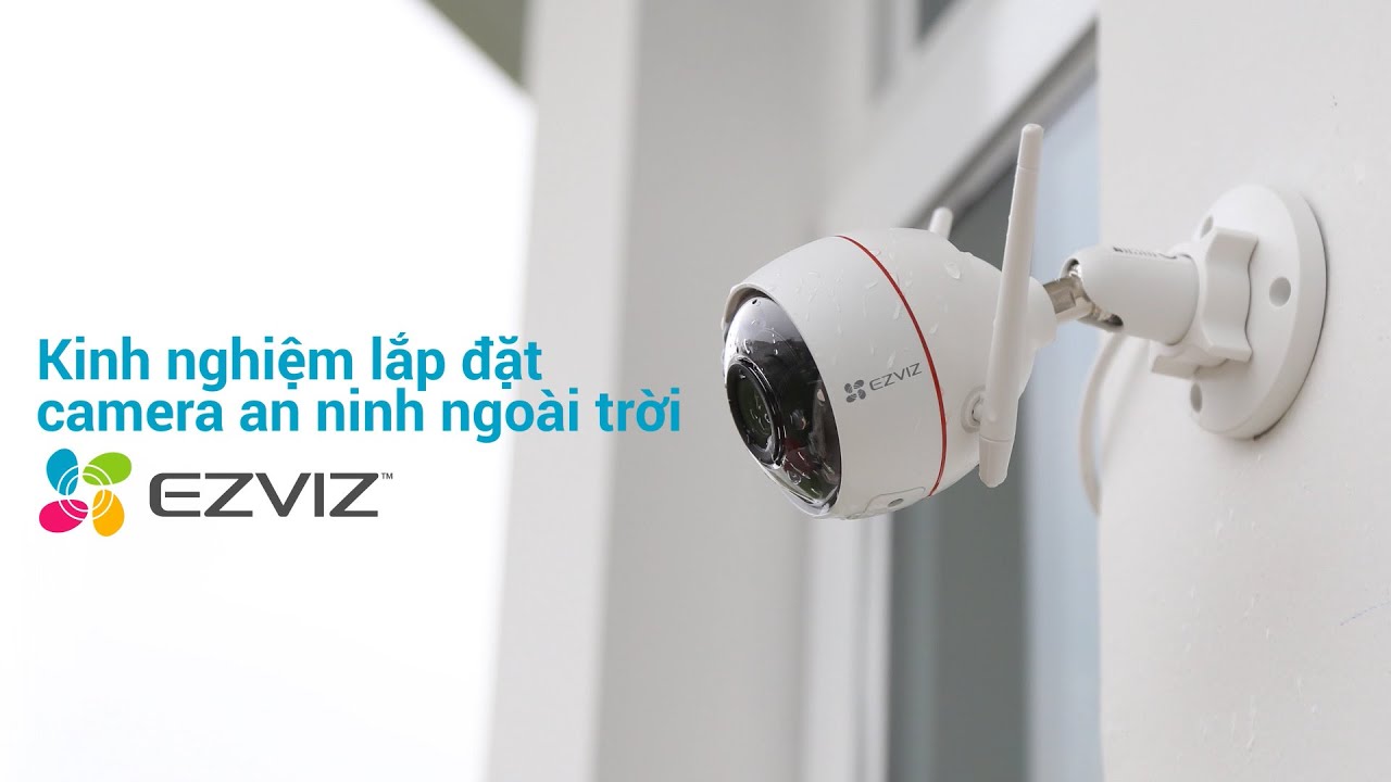 Hướng dẫn lắp đặt camera ngoài trời đơn giản hiệu quả nhất