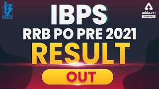 IBPS RRB PO Pre Result 2021 Out | अब आगे क्या?