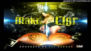 Fat Trel • Make It Clap (Prod. Lee Bannon)