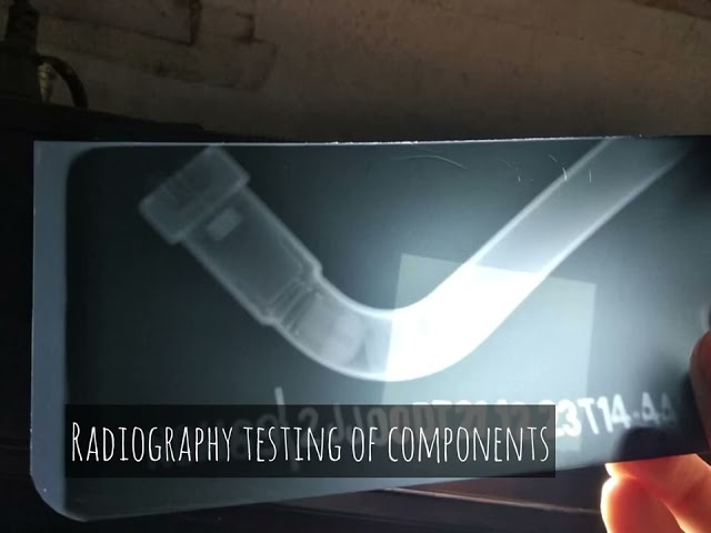 Radiography Testing of Components