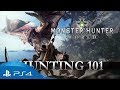 Monster Hunter: World | Hunting 101 | PS4