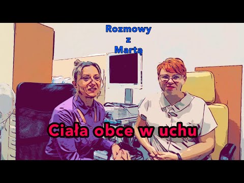 Ciała obce w uchu