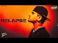 Dhanda Nyoliwala Relapse Official Audio