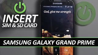 SAMSUNG Galaxy Grand Prime INSERT SIM & SD Card