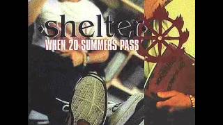 Shelter - When 20 Summer Pass (2000)