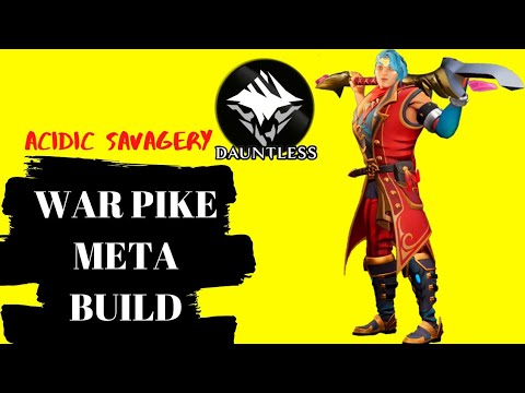 Dauntless: Wounding/Damage War Pike Meta Build | Acidic Savagery with Discipline |