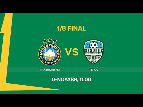 Paxtakor Farm — TerDU. Birinchi liga 1/8 final