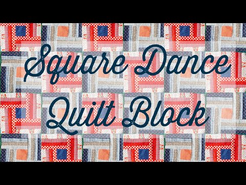 Square Dance quilt block-easy sewing-beginner quilting-learn to quilt-scrap quilt