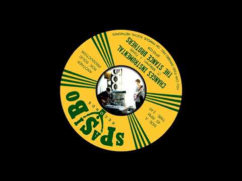 The Stance Brothers - Changes (Instrumental) (SP45-028A) SOUL FUNK 45