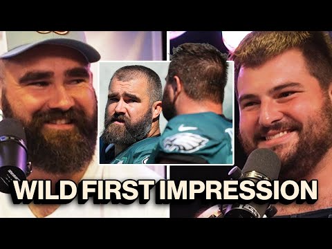 "He was f'ing nuts" - Landon Dickerson's hilarious first impression of Jason Kelce
