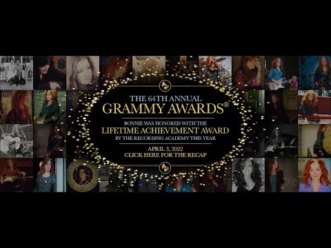 Congratulations to Bonnie Raitt on her Grammy Lifetime Achievement Award 2022 !!