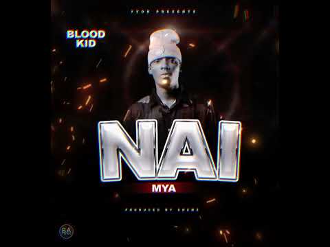 Blood Kid - Naimya ( Official Music )