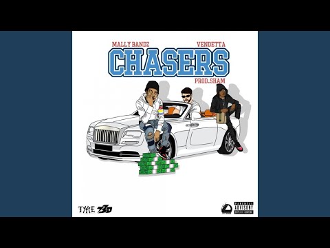 Chasers (Prod. by Sham)