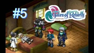 【実況】君が生まれ変わるRPG　テイルズオブリバース　＃５