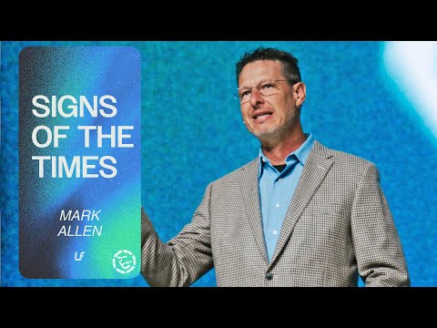 SIGNS OF THE TIMES | THE END | PASTOR MARK ALLEN