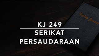 Download lagu KJ 249 Serikat Persaudaraan (Ellacombe) - Kidung Jemaat mp3 Download lagu KJ 249 Serikat Persaudaraan (Ellacombe) - Kidung Jemaat mp3