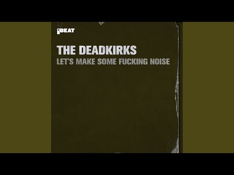 Let's Make Some Fucking Noise