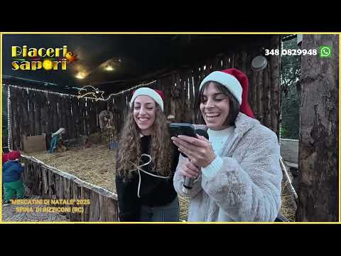 PIACERI & SAPORI - SPINA DI RIZZICONI (RC) "MERCATINI DI NATALE" 2025
