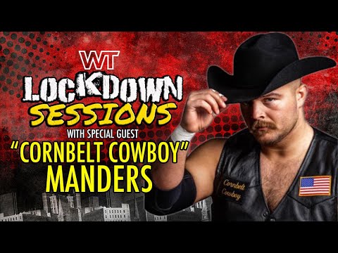 The Lockdown Sessions: "Cornbelt Cowboy" 1 Called Manders