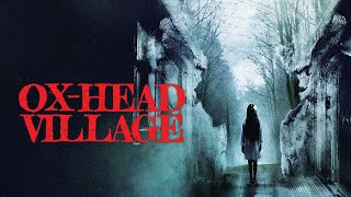 Ox-Head Village (2022) Video
