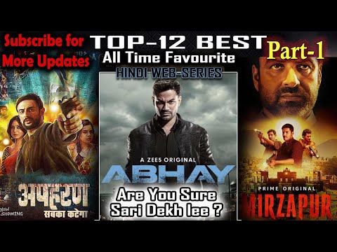 Top-12 Best Ever Hindi Web-Series Part-1, Until SEP-2020 l Mirzapur l Family Man l Asur l Apaharn